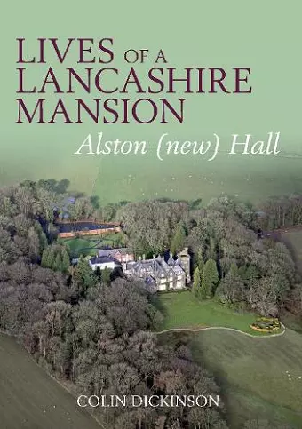 Lives of a Lancashire Mansion cover