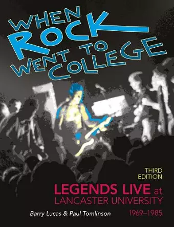 When Rock Went to College 1969-1985 cover