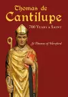 Thomas de Cantilupe - 700 Years a Saint cover