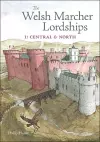 The Welsh Marcher Lordships cover