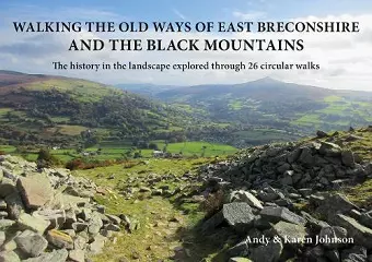 Walking the Old Ways of East Breconshire and the Black Mountains cover