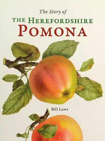 The Story of the Herefordshire Pomona cover