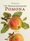 The Story of the Herefordshire Pomona cover