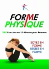 Forme Physique Exercises en 12 Minutes pour Femmes cover