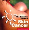The Essential Guide to Skin Cancer cover