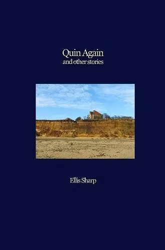 Quin Again and Other Stories cover