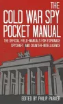 The Cold War Spy Pocket Manual cover
