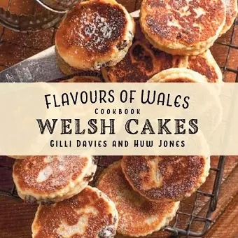 The Welsh Cakes Cookbook cover