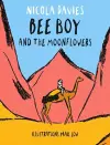 Shadows and Light: Bee Boy and the Moonflowers cover