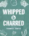 Whipped & Charred cover