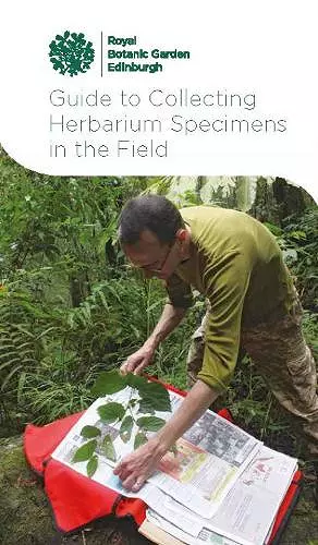 Guide to Collecting Herbarium Specimens in the Field cover