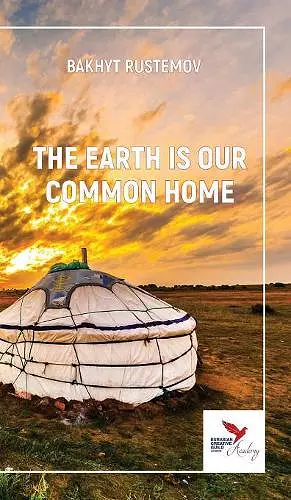 The Earth Is Our Common Home cover