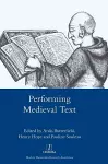 Performing Medieval Text cover