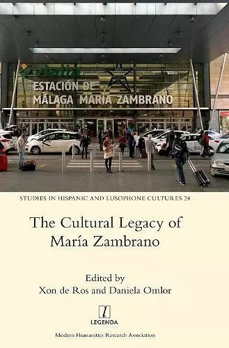 The Cultural Legacy of Maria Zambrano cover