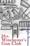 Mrs Winchester's Gun Club cover