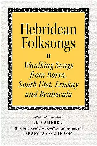 Hebridean Folk Songs: Waulking Songs from Barra, South Uist, Eriskay and Benbecula cover