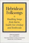 Hebridean Folk Songs: Waulking Songs from Barra, South Uist, Eriskay and Benbecula cover