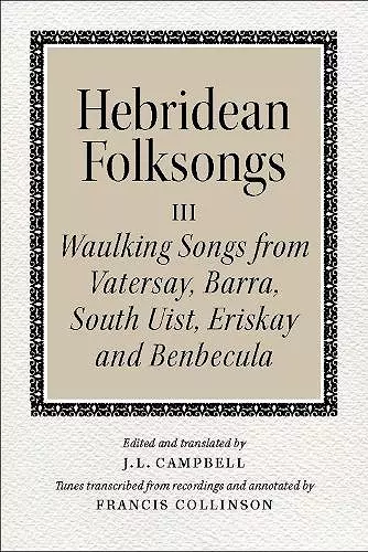 Hebridean Folk Songs: Waulking Songs from Vatersay, Barra, Eriskay, South Uist and Benbecula cover