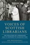 Voices of Scottish Librarians cover