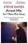 Arrest Me for I Have Run Away cover