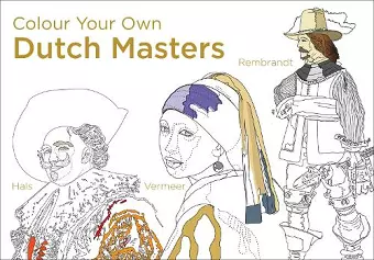 Colour Your Own Dutch Masters cover