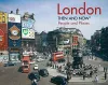 London Then and Now® cover