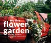 My Tiny Flower Garden cover