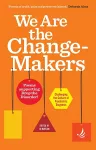 We Are the Change-Makers cover