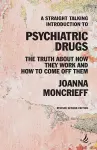 A Straight Talking Introduction to Psychiatric Drugs cover