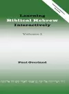 Learning Biblical Hebrew Interactively, I (Instructor Edition, Revised) cover