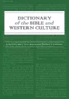 Dictionary of the Bible and Western Culture cover