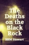 The Deaths on the Black Rock cover