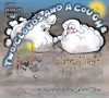 Two Clouds and a Cough cover