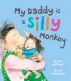 My Daddy is a Silly Monkey cover