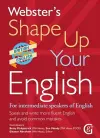 Webster's Shape Up Your English: For Intermediate Speakers of English, Speak and Write More Fluent English and Avoid Common Mistakes cover