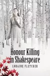 Honour Killing in Shakespeare cover