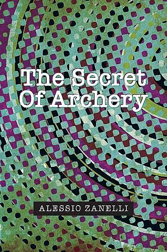 The Secret of Archery cover