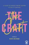 The Craft - A Guide to Making Poetry Happen in the 21st Century. packaging