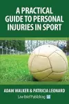 A Practical Guide to Personal Injuries in Sport cover