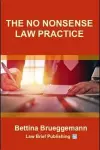 The No Nonsense Law Practice cover