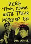 Here They Come With Their Make-Up On cover