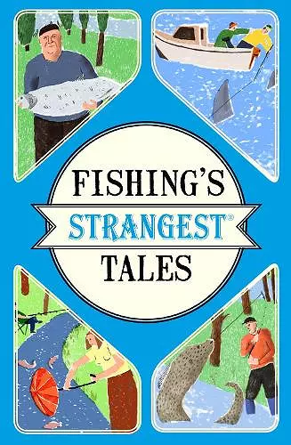 Fishing's Strangest Tales cover