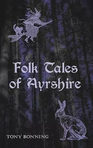 Folk Tales of Ayrshire cover