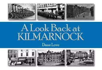 A Look Back at Kilmarnock cover