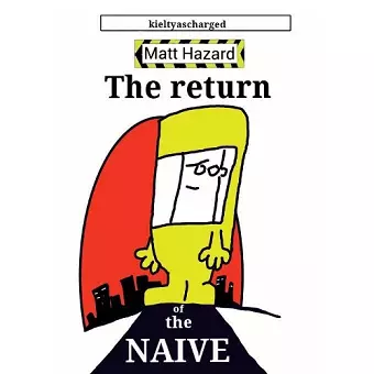 The Return of the Naive cover