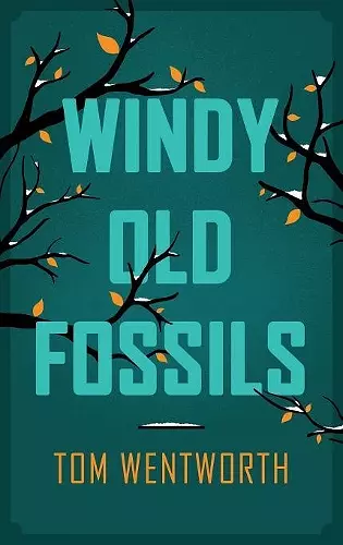 Windy Old Fossils cover