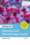 Getting into Pharmacy and Pharmacology Courses cover