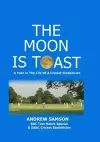 The Moon is Toast cover