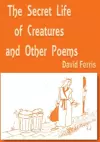 The Secret Life of Creatures cover