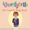 Mrs T and the Magic Pencil cover